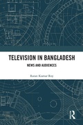 Cover: Television in Bangladesh - Routledge India