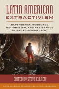 Cover: Latin American Extractivism - Rowman & Littlefield Publishers