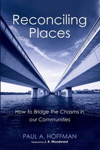 Enlarge image Cover: Reconciling Places - Wipf & Stock Publishers
