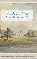 Cover: Placing Charlotte Smith - Lehigh University Press