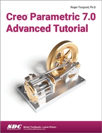 Abbildung von: Creo Parametric 7.0 Advanced Tutorial - SDC Publications