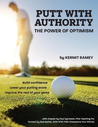 Abbildung von: Putt With Authority - Gatekeeper Press