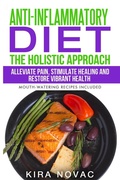 Cover: Anti-Inflammatory Diet - Kira Gluten-Free Recipes