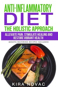 Enlarge image Cover: Anti-Inflammatory Diet - Kira Gluten-Free Recipes