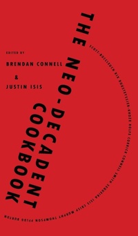 Enlarge image Cover: The Neo-Decadent Cookbook - Eibonvale Press