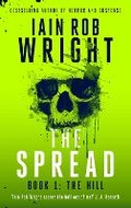 Cover: The Spread; Book 1 (The Hill) - Ulcerated Press
