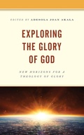 Cover: Exploring the Glory of God - Lexington Books/Fortress Academic