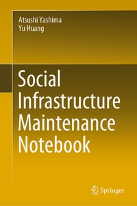 Enlarge image Cover: Social Infrastructure Maintenance Notebook - Springer