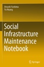 Cover: Social Infrastructure Maintenance Notebook - Springer