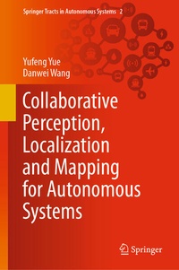 Enlarge image Cover: Collaborative Perception, Localization and Mapping for Autonomous Systems - Springer