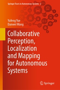 Enlarge image Cover: Collaborative Perception, Localization and Mapping for Autonomous Systems - Springer