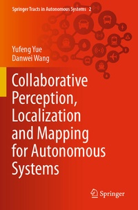 Enlarge image Cover: Collaborative Perception, Localization and Mapping for Autonomous Systems - Springer