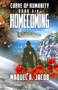 Cover: Homecoming (Curve of Humanity, #6) - Curve of Humanity