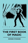 Cover: The First Book Of Magic - Read Books Ltd.