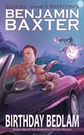 Cover: Birthday Bedlam (The Adventures of Benjamin Baxter, #1) - Elsewhere Publishing