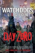 Cover: Watch Dogs Legion: Day Zero - Aconyte Books