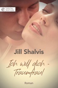 Cover: Ich will dich - Traumfrau! - CORA Verlag