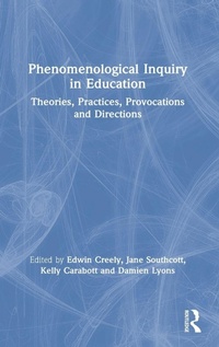 Enlarge image Cover: Phenomenological Inquiry in Education - Routledge