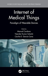 Enlarge image Cover: Internet of Medical Things - CRC Press