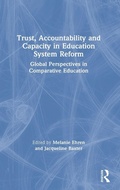 Cover: Trust, Accountability and Capacity in Education System Reform - Routledge