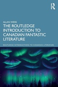 Cover: The Routledge Introduction to Canadian Fantastic Literature - Routledge