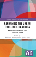 Cover: Reframing the Urban Challenge in Africa - Routledge