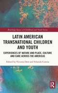 Cover: Latin American Transnational Children and Youth - Routledge