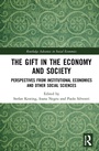 Cover: The Gift in the Economy and Society - Routledge