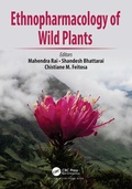 Cover: Ethnopharmacology of Wild Plants - CRC Press