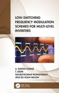Cover: Low-Switching Frequency Modulation Schemes for Multi-level Inverters - CRC Press