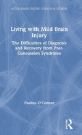 Cover: Living with Mild Brain Injury - Routledge