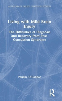 Enlarge image Cover: Living with Mild Brain Injury - Routledge