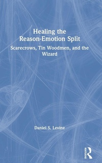 Enlarge image Cover: Healing the Reason-Emotion Split - Routledge