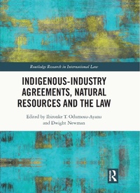 Abbildung von: Indigenous-Industry Agreements, Natural Resources and the Law - Routledge