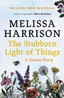 Cover: The Stubborn Light of Things - Faber & Faber