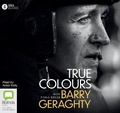 Cover: True Colours - Bolinda Audio Books