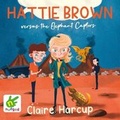 Cover: Hattie Brown versus the Elephant Captors - W F Howes Ltd