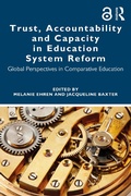 Cover: Trust, Accountability and Capacity in Education System Reform - Routledge