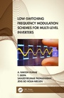 Cover: Low-Switching Frequency Modulation Schemes for Multi-level Inverters - CRC Press