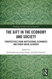 Enlarge image Cover: The Gift in the Economy and Society - Routledge