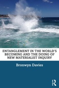 Cover: Entanglement in the World's Becoming and the Doing of New Materialist Inquiry - Routledge