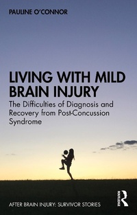 Enlarge image Cover: Living with Mild Brain Injury - Routledge