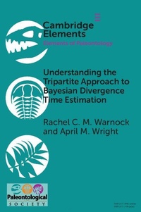 Enlarge image Cover: Understanding the Tripartite Approach to Bayesian Divergence Time Estimation - Cambridge University Press