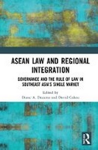 Enlarge image Cover: ASEAN Law and Regional Integration - Taylor & Francis