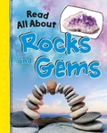 Cover: Read All About Rocks and Gems - Raintree