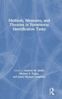 Cover: Methods, Measures, and Theories in Eyewitness Identification Tasks - Routledge