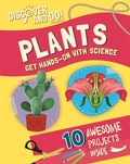 Cover: Discover and Do: Plants - Franklin Watts Ltd