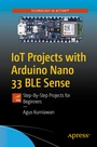 Cover: IoT Projects with Arduino Nano 33 BLE Sense - APress