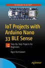 Cover: IoT Projects with Arduino Nano 33 BLE Sense - APress