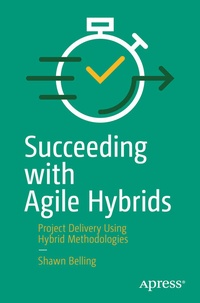 Abbildung von: Succeeding with Agile Hybrids - Apress